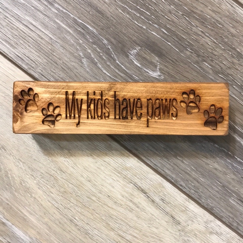 My Kids Have Paws Wood Picture Holder